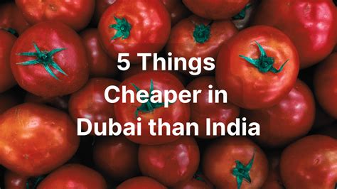 things that are cheaper in china than india